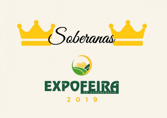 Comissão Social da 16ª 

Edição da Expofeira do Agronegócio abrem inscrições para as candidatas ao cargo de Soberana