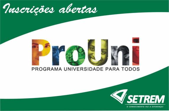 As inscrições para o Programa 

Universidade para Todos devem ser realizadas até quinta-feira, 29, no site http://siteprouni.mec.gov.br. O resultado da primeira chamada será divulgado no dia 2 de fevereiro