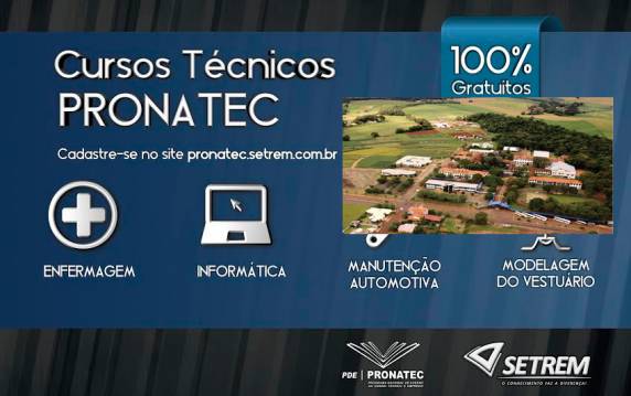 As vagas estão divididas nos 

técnicos em Enfermagem, Informática, Manutenção Automotiva e Modelagem do Vestuário