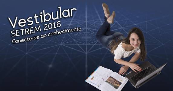 Opções são os cursos de Administração, Agronomia, Design de Moda, Enfermagem, Engenharia de Produção, 

Laticínios, Pedagogia, Psicologia, Redes de Computadores e Sistemas de Informação