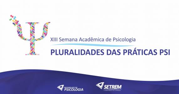 Evento contará com palestras, oficinas e o tradicional jantar em comemoração ao Dia do Psicólogo