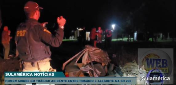 A vítima fatal era o condutor do Gol, com placas de Alegrete.