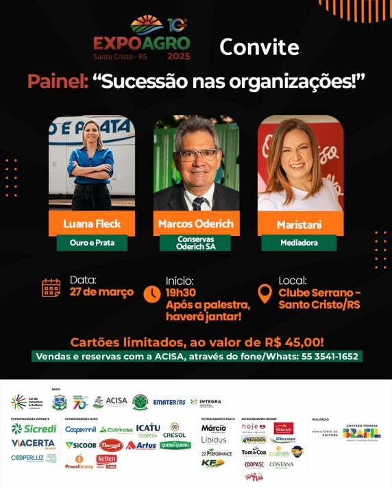 Evento, apoiado pela ACISA, contará com a presença de Luana Fleck, da Viação Ouro e Prata, e de Marcos Oderich, da Conservas Oderich SA