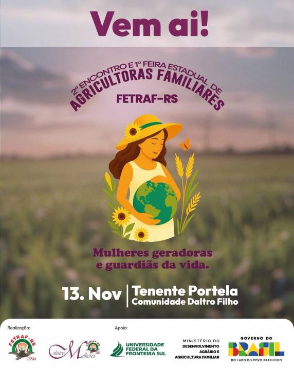 Com o lema ?Mulheres: Guardiãs e Geradoras da Vida?, evento reunirá mais de 650 agricultoras de todo o Estado no dia 13 de novembro, fortalecendo o protagonismo feminino, a sustentabilidade e a defesa da vida no campo.