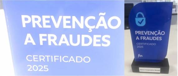 Reconhecimento, concedido pela Fin e Febraban, atesta rigor e excelência da instituição financeira cooperativa no combate a fraudes e golpes