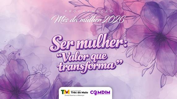 Iniciativa promovida pelo Governo Municipal e parceiros reforça o compromisso coletivo com a valorização, os direitos e o protagonismo feminino no município