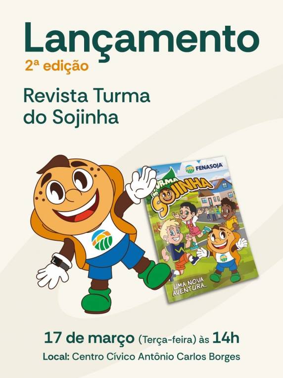 Evento marca lançamento da Revista Turma do Sojinha e reforça ações educativas da Fenasoja 2026.